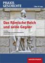 Das Römische Reich und seine Gegner -