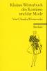 Kleines W&ouml;rterbuch des Kost&uuml;ms und der Mode