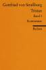 Gottfried von Straßburg: Tristan. Band 3 - Mittelhochdeutsch / Neuhochdeutsch