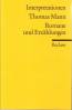 Thomas Mann. Romane und Erz&auml;hlungen. Interpretationen: Romane Und Erzahlungen (Literatur studium)