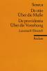 Seneca: De otio/Über die Muße -  De providentia/Über die Vorsehung - Lateinisch/Deutsch