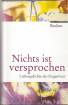 Nichts ist versprochen - Liebesgedichte der Gegenwart