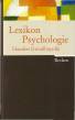 Lexikon Psychologie - Hundert Grundbegriffe
