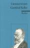 Gottfried Keller - Literaturwissen für Schule und Studium