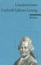Gotthold Ephraim Lessing - Literaturwissen für Schule und Studium