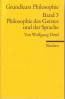 Grundkurs Philosophie band 3. Philosophie des Geistes und der Sprache: BD III