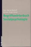 Begriffsw&ouml;rterbuch Sozialpsychologie