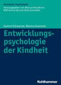 Entwicklungspsychologie der Kindheit - 