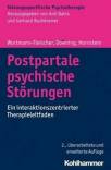 Postpartale psychische Störungen - Ein interaktionszentrierter Therapieleitfaden
