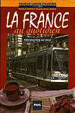 La France au quotidien -