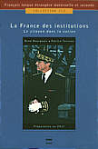 La France des institutions -