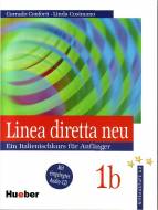 Linea diretta neu. Ein Italienischkurs für Anfänger - Band 1b, Lehr- und Arbeitsbuch, mit eingelegter Audio-CD