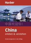 China erleben & verstehen - Entdeckungsreise in den Alltag