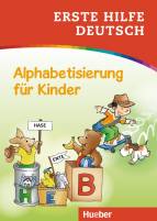 Erste Hilfe Deutsch – Alphabetisierung für Kinder  - 