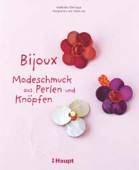  Bijoux - Modeschmuck aus Perlen und Knöpfen