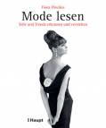 Mode lesen - Stile und Trends erkennen und verstehen