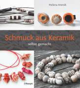 Schmuck aus Keramik - selbst gemacht