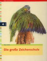 Die große Zeichenschule -
