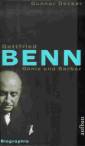 Gottfried Benn. Genie und Barbar - 