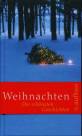 Weihnachten - Die schönsten Geschichten