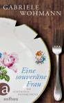 Eine souveräne Frau - Die schönsten Erzählungen
