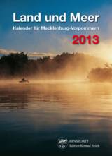 Land und Meer 2013 - Kalender für Mecklenburg-Vorpommern