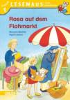 Rosa auf dem Flohmarkt - LESEMAUS zum Lesenlernen Stufe 1