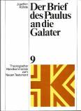 Der Brief des Paulus an die Galater - 