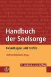 Handbuch der Seelsorge - Grundlagen und Profile