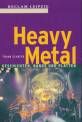 Heavy Metal - Geschichten, Bands und Platten
