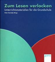 Zum Lesen verlocken - Unterrichtmaterialien für die Grundschule