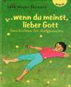 Wo eigentlich wohnt Gott? Kindergeschichten