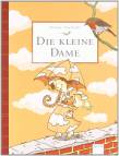 Die kleine Dame -
