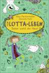 Mein Lotta-Leben -  Daher weht der Hase