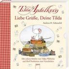  Liebe Grüße, Deine Tilda Tilda Apfelkern - Mit echten Briefen von Tildas Weltreise und fünf Postkarten zum Verschicken