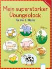 Mein superstarker Übungsblock für die 1. Klasse  - 