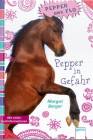 Pepper und Flo. Pepper in Gefahr - 