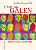 Streitfall Galen – Clemens August Graf von Galen und der Nationalsozialismus - Studien und Dokumente