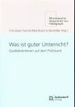Was ist guter Unterricht? - Qualitätskriterien auf dem Prüfstand