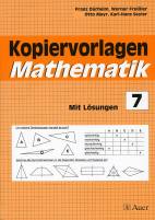 Kopiervorlagen Mathematik 7 - Mit Lösungen