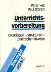 Unterrichtsvorbereitung - Grundlagen - Strukturen - praktische Hinweise