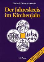 Der Jahreskreis im Kirchenjahr: Kopiervorlagen f&uuml;r den Religionsunterricht in der Grundschule