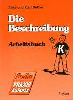 Die Beschreibung - Arbeitsbuch