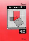 Mathematik 1 - kurz & klar