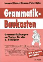 Grammatik-Baukasten - Grammatikübungen an Texten für das 5. Schuljahr