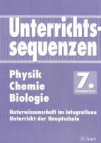 Unterrichtssequenzen Physik /Chemie /Biologie. Naturwissenschaft im integrativen Unterricht der Hauptschule. Mit Arbeitsbl&auml;ttern/Kopiervorlagen: ... in den naturwissenschaftlichen F&auml;chern