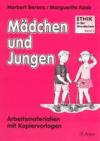 Ethik in der Grundschule, Bd.3, M&auml;dchen und Jungen