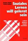 Soziales Lernen will gelernt sein: Lehrer f&ouml;rdern Sozialverhalten