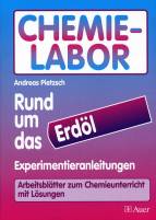 Rund um das Erdöl - Experimentieranleitungen