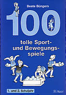 100 tolle Sport- und Bewegungsspiele